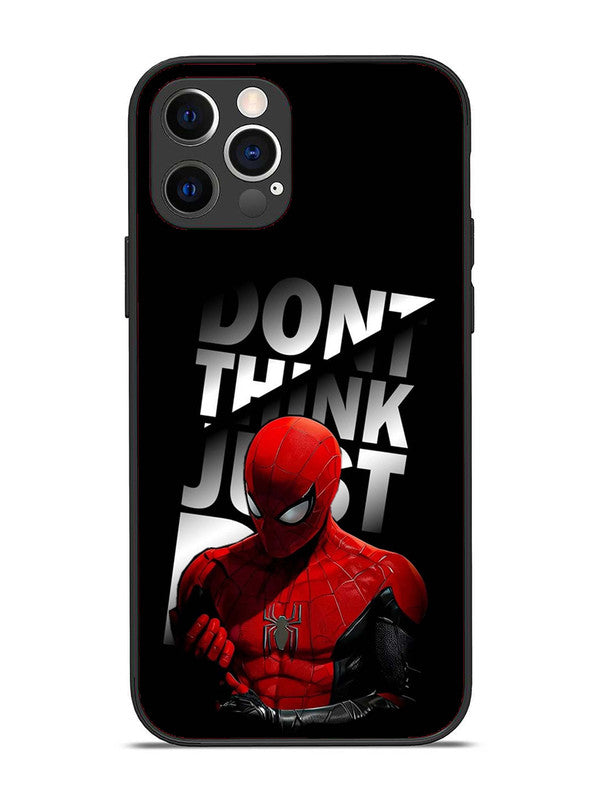 iPhone 12 Pro Spiderman Dont think just do