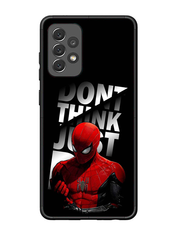 Samsung Galaxy A72 Spiderman Dont think just do