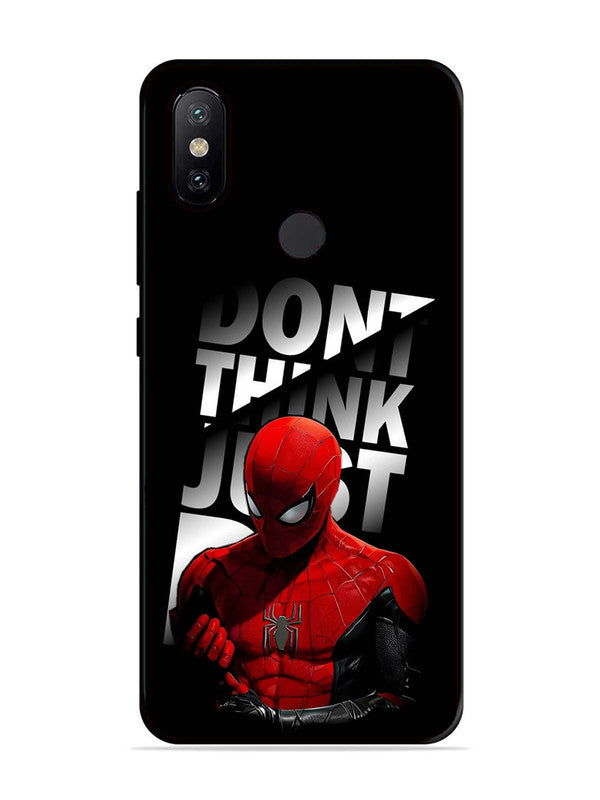 XIAOMI MI A2 Spiderman Dont think just do